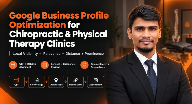 Chiropractic Clinic Google Business Profile How to Optimize It for Local Visibility
