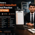 How to Choose a Local SEO Consultant for Dental Practice 15 Questions - Md Mynul Hassan