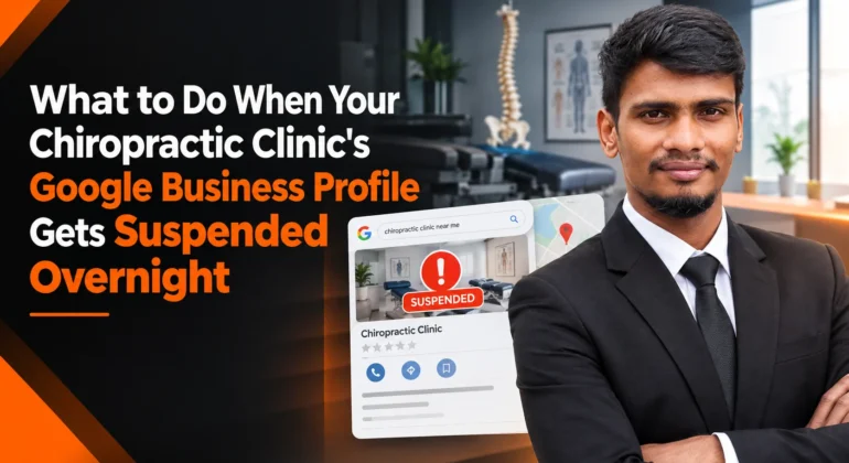 Chiropractic Clinic Google Business Profile Suspended