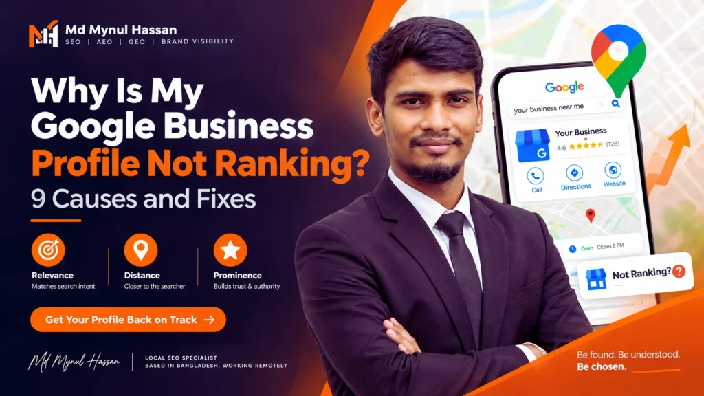 Why Is My Google Business Profile Not Ranking? 9 Causes and Fixes