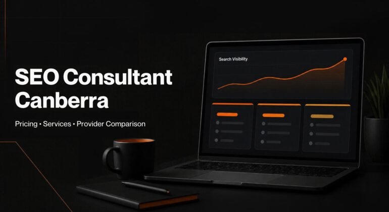 SEO Consultant Canberra: Pricing & Provider Comparison